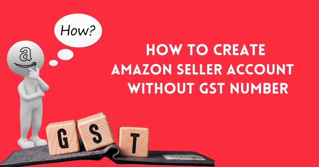 how to add gst number in amazon seller account