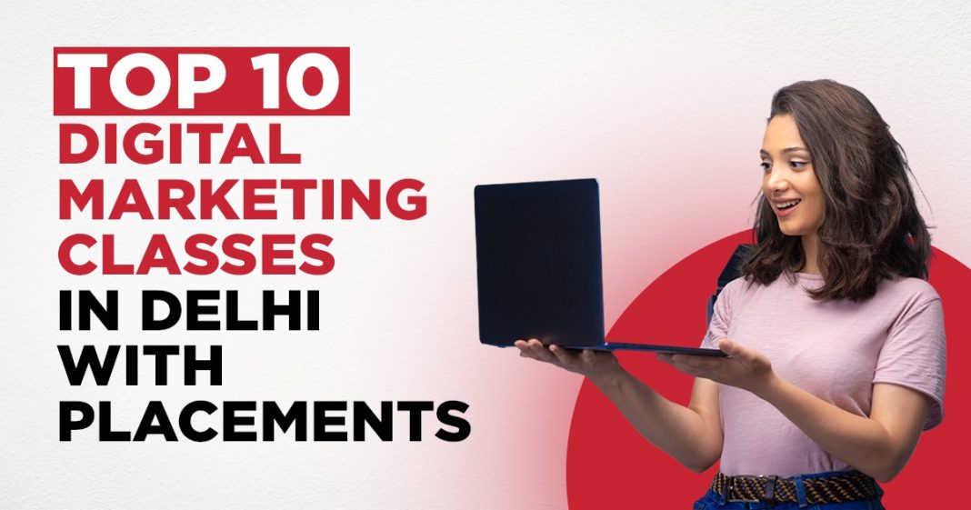 digital marketing classes in Delhi with placements