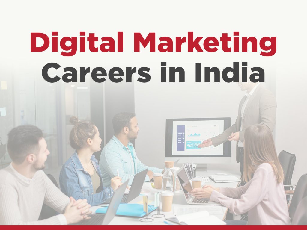 Digital Marketing Careers in India